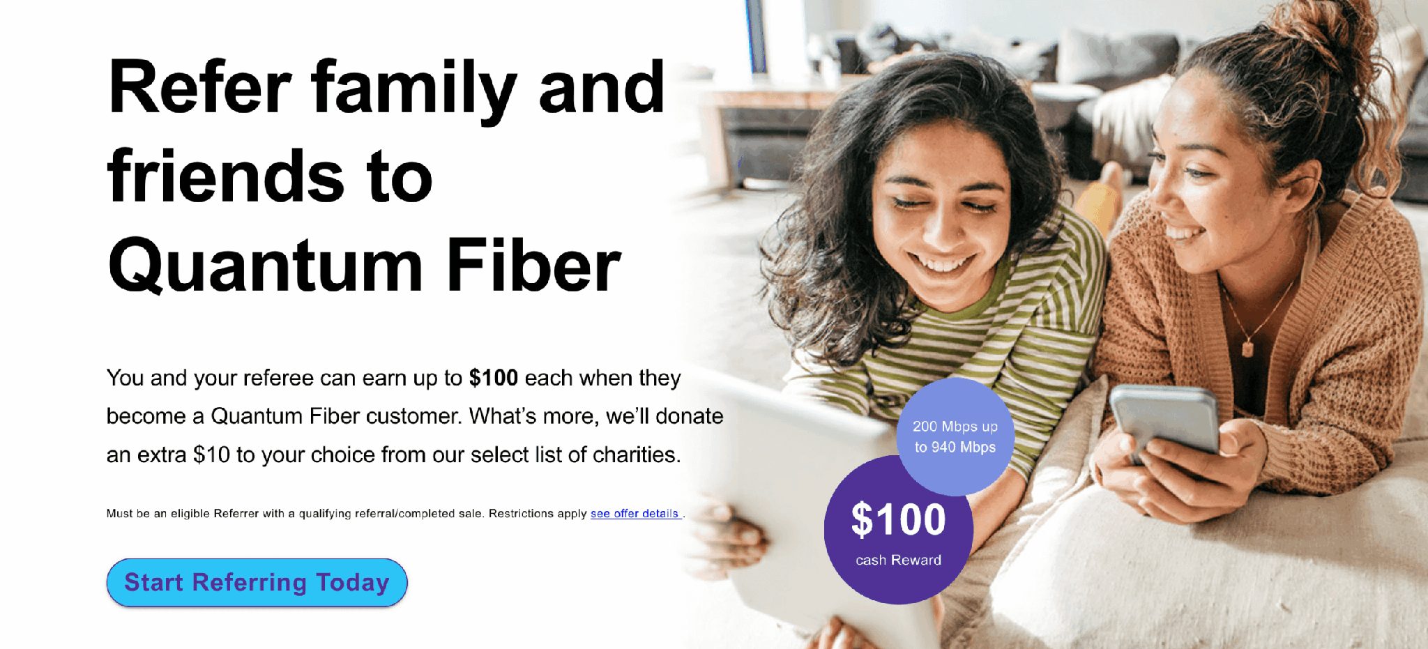 Quantum Fiber referral program example displaying two friends using devices alongside messaging that offers up to $100 cash rewards for both the referrer and the referred customer, plus an optional $10 charity donation.