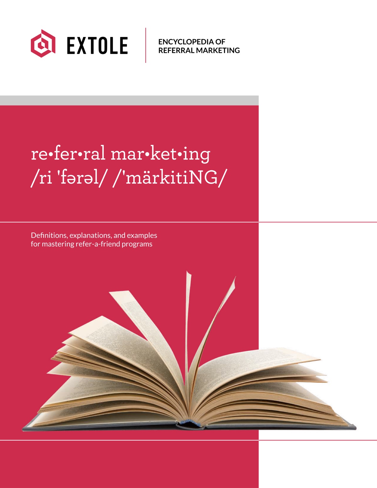 Cover of the Extole Encyclopedia of Referral Marketing, showing an open book on a red background