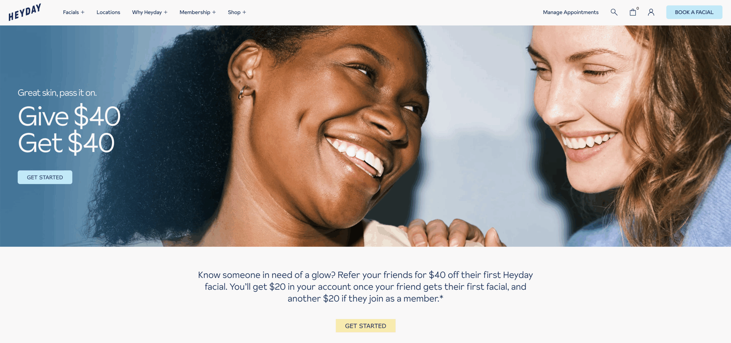 Heyday skincare landing page displaying a referral program example where customers can give friends $40 off their first facial and receive $40 in rewards when the friend books.